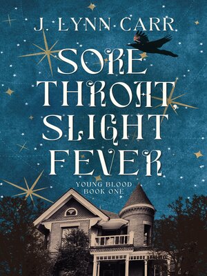 cover image of Sore Throat, Slight Fever